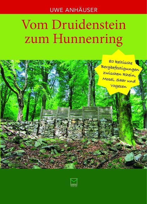 Uwe Anhäuser: Vom Druidenstein zum Hunnenring, Buch