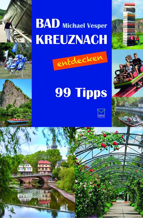 Michael Vesper: Bad Kreuznach entdecken, Buch