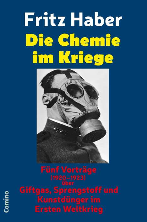Fritz Haber: Die Chemie im Kriege, Buch