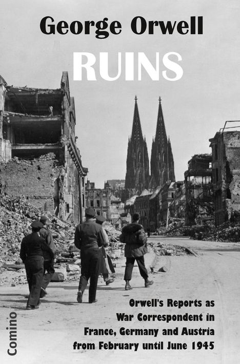 George Orwell: Ruins, Buch