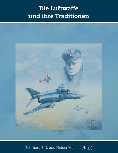 Die Luftwaffe und ihre Traditionen, Buch