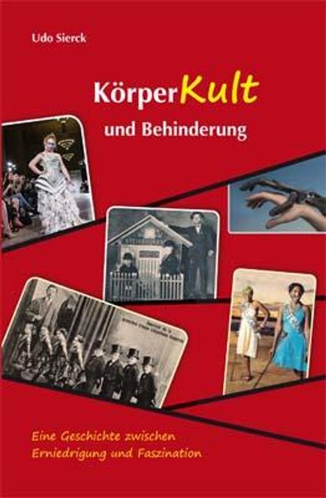 Udo Sierck: Körperkult und Behinderung, Buch