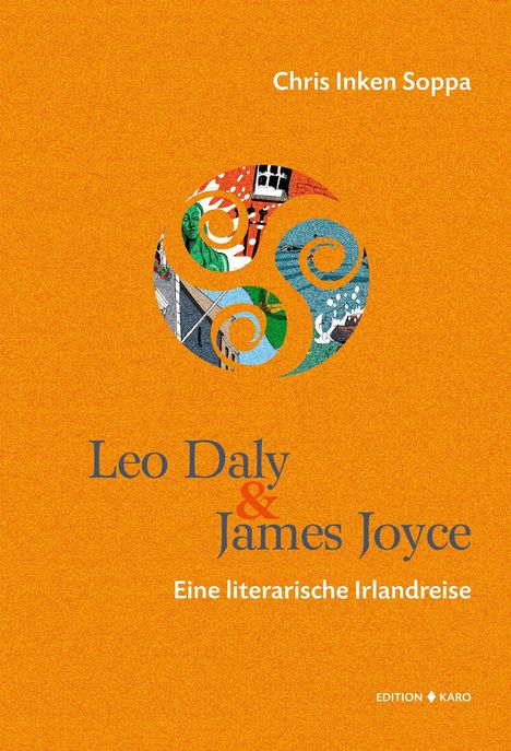 Chris Inken Soppa: Leo Daly &amp; James Joyce, Buch