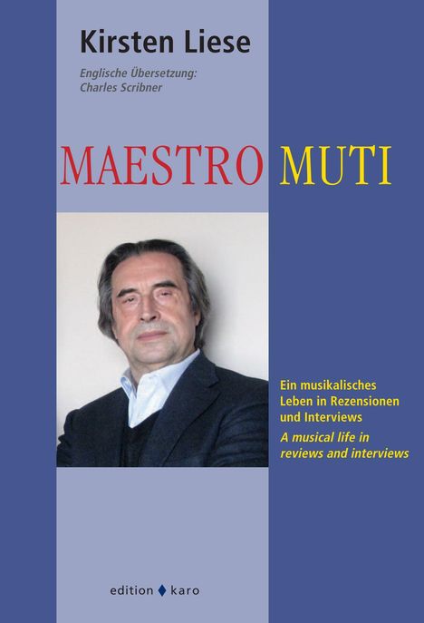 Titel: "Maestro Muti". Autor: Kirsten Liese. Englische Übersetzung: Charles Scribner. Foto eines Mannes in formeller Kleidung.