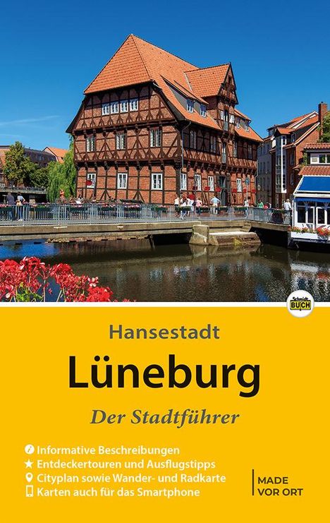 Eckhard Michael: Lüneburg - Der Stadtführer, Buch