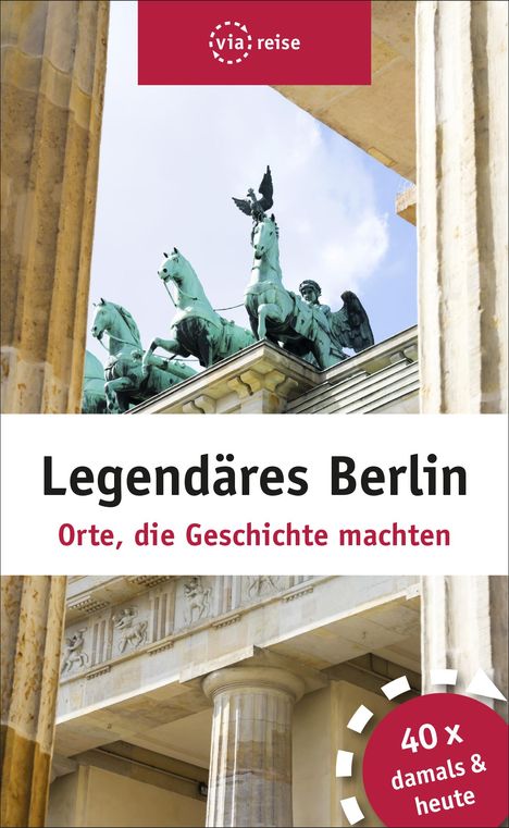 Elisabeth Schwiontek: Legendäres Berlin, Buch