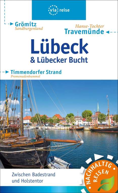 Majka Gerke: Gerke, M: Lübeck &amp; Lübecker Bucht, Buch