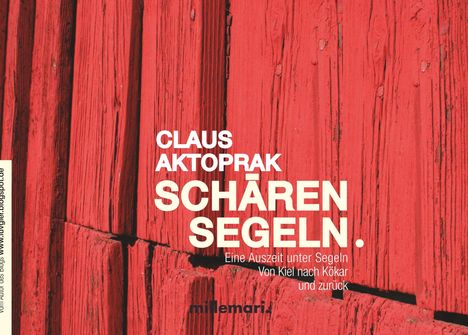 Claus Aktoprak: SchärenSegeln, Buch