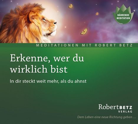 Robert Betz: Erkenne, wer du wirklich bist, 2 CDs