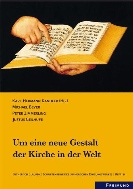 Michael Beyer: Beyer, M: Um seine neue Gestalt der Kirche in der Welt; Heft, Buch