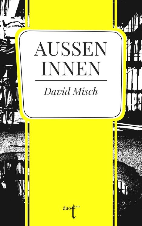 David Misch: Außen Innen, Buch
