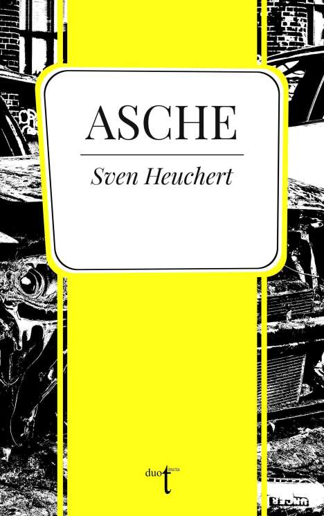 Sven Heuchert: Asche, Buch