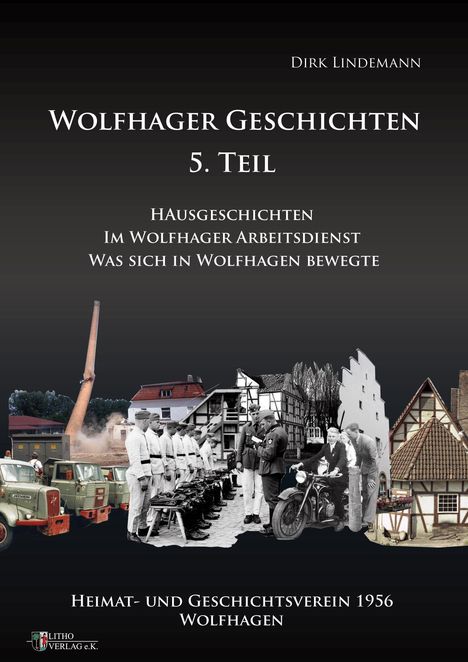 Dirk Lindemann: Lindemann, D: Wolfhager Geschichten Teil 5, Buch