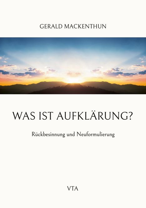 Gerald Mackenthun: Was ist Aufklärung?, Buch