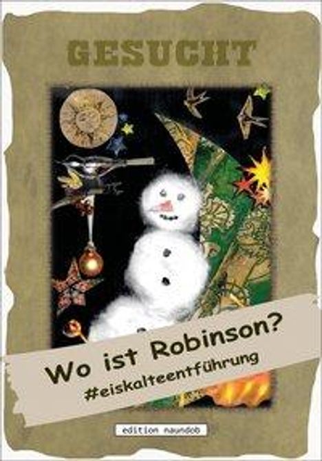 Corina Kreuzwirth: Wo ist Robinson?, Buch