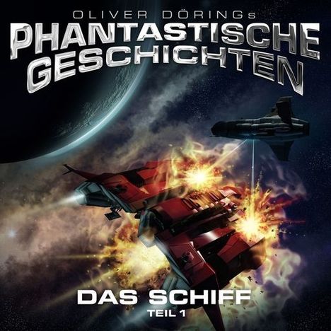 Phantastische Geschichten - Das Schiff (Teil 1), CD