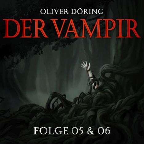 Der Vampir (Teil 5 & 6), CD