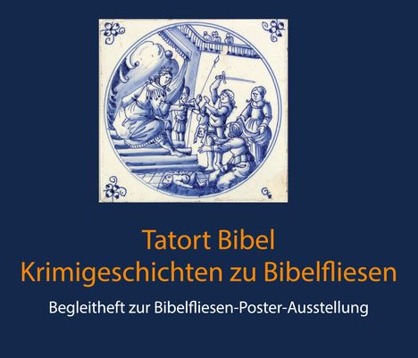 Gertrud Brandtner: Bibelfliesen-POSTER-Ausstellung, Buch