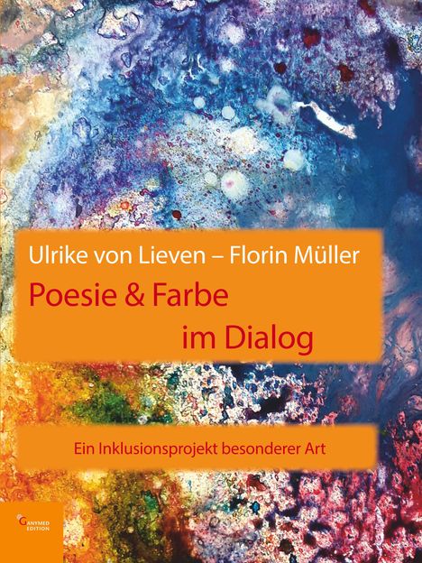 Ulrike von Lieven: Poesie &amp; Farbe im Dialog, Buch