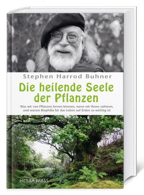 Stephen Harrod Buhner: Die heilende Seele der Pflanzen, Buch