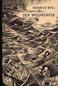 Heinrich Böll: Der Wegwerfer, Buch