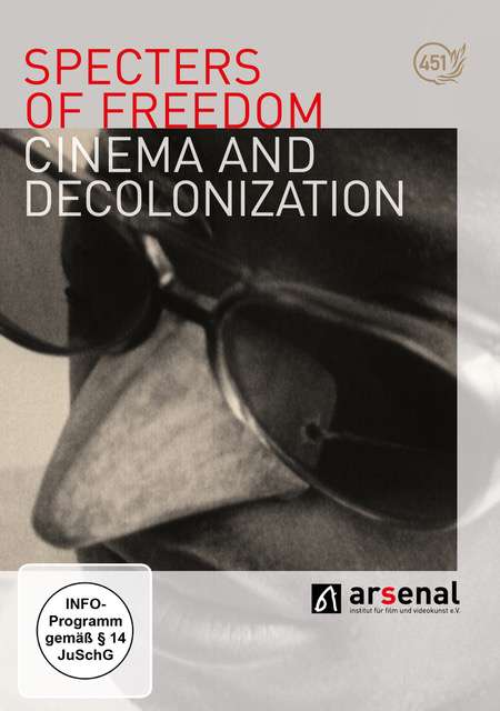 Specters of Freedom - Cinema and Decolonialization, 2 DVDs