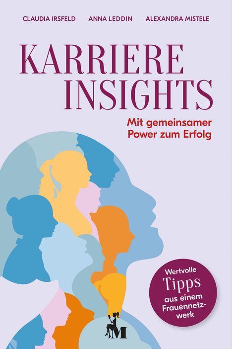 Claudia Isfeld: Karriere Insights, Buch