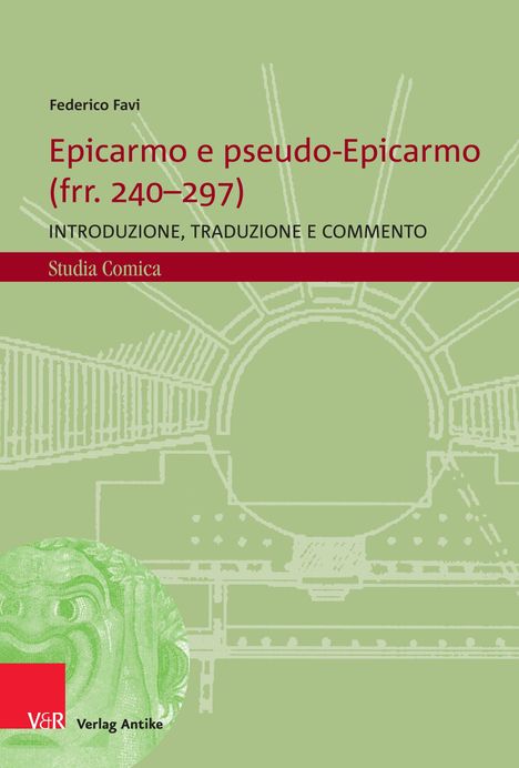 Federico Favi: Favi, F: Epicarmo e pseudo-Epicarmo (frr. 240-297), Buch