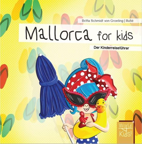Britta Schmidt von Groeling: Mallorca for kids, Buch