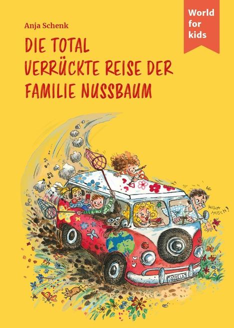 Anja Schenk: Schenk, A: Die total verrückte Reise der Familie Nussbaum, Buch