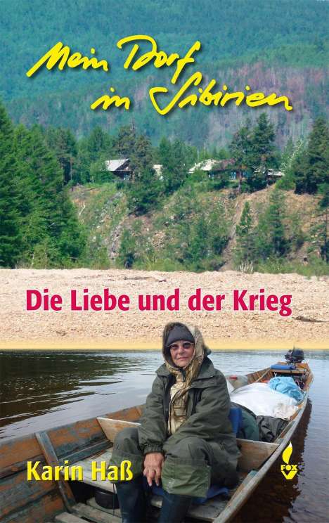 Karin Haß: Mein Dorf in Sibirien, Buch