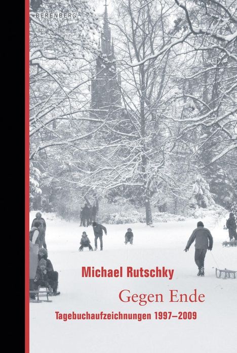 Michael Rutschky: Gegen Ende, Buch