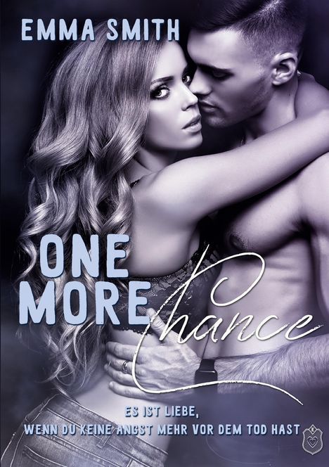 Emma Smith: One more Chance, Buch