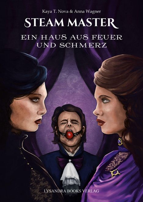 „STEAM MASTER: Ein Haus aus Feuer und Schmerz.“ Zwei Frauen in viktorianischer Kleidung stehen sich gegenüber.