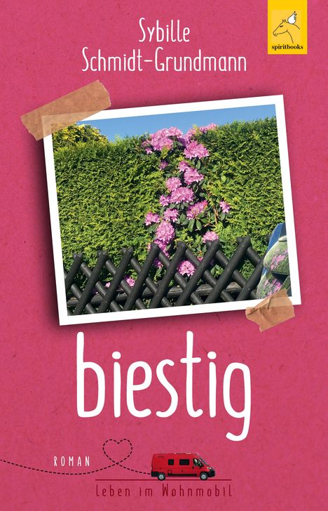 Sybille Schmidt-Grundmann: biestig, Buch