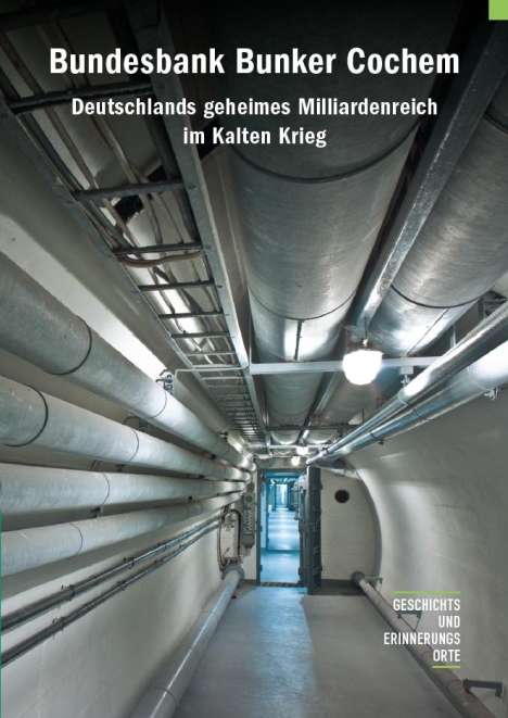 Mentel Antonia: Bundesbank Bunker Cochem, Buch