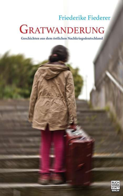 Friederike Fiederer: Gratwanderung, Buch