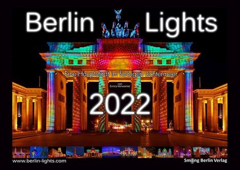 Enrico Verworner: Verworner, E: Berlin Lights Kalender 2022 - Eine Hauptstadt, Kalender