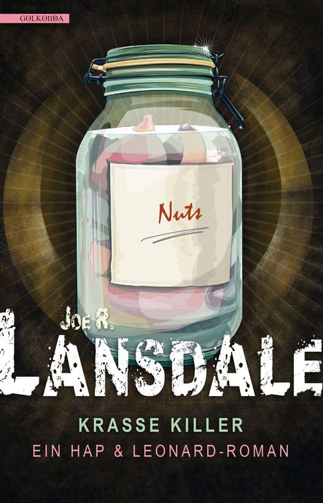 Joe R. Lansdale: Lansdale, J: Krasse Killer, Buch