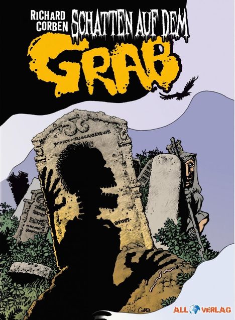 Richard Corben: Schatten auf dem Grab, Buch