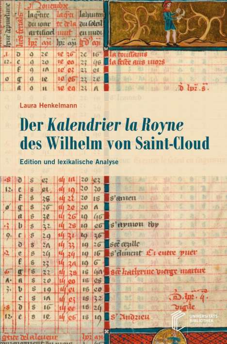 Laura Henkelmann: Henkelmann, L: Kalendrier la Royne des Wilhelm von Saint-Clo, Buch