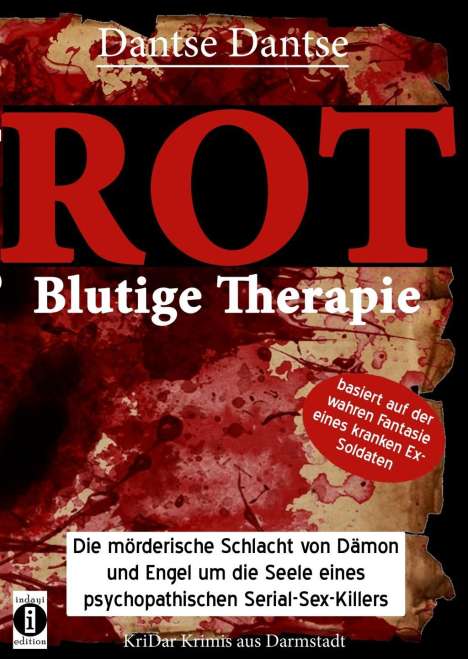 Dantse Dantse: ROT - Blutige Therapie, Buch
