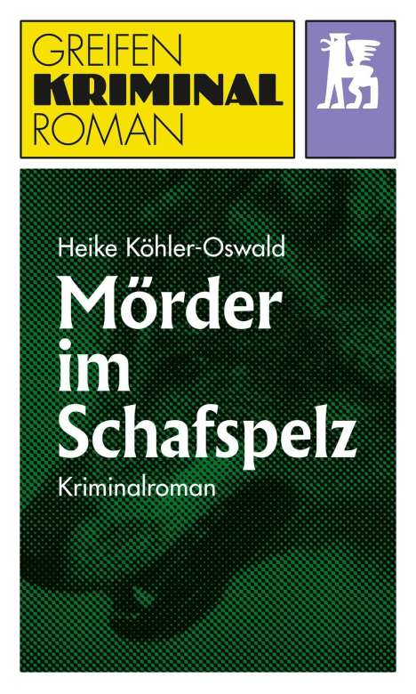 Heike Köhler-Oswald: Köhler-Oswald, H: Mörder im Schafspelz, Buch