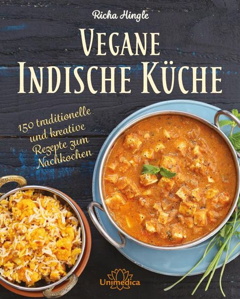 Richa Hingle: Vegane Indische Küche, Buch
