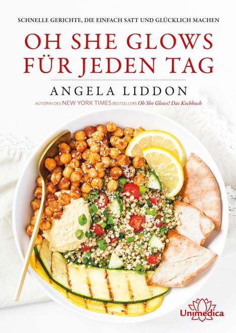 Angela Liddon: Liddon, A: Oh She Glows für jeden Tag, Buch