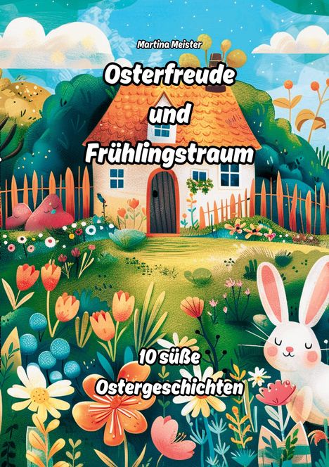 Martina Meister: Osterfreude und Frühlingstraum, Buch