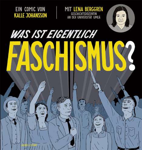 Lena Berggren: Was ist eigentlich Faschismus?, Buch