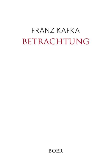 Franz Kafka: Betrachtung, Buch