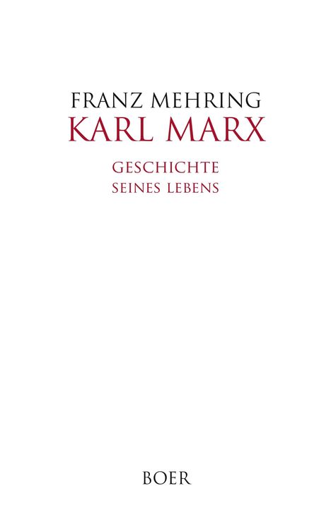 Franz Mehring: Karl Marx, Buch