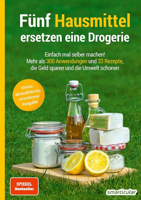 Fünf Hausmittel ersetzen eine Drogerie, Buch